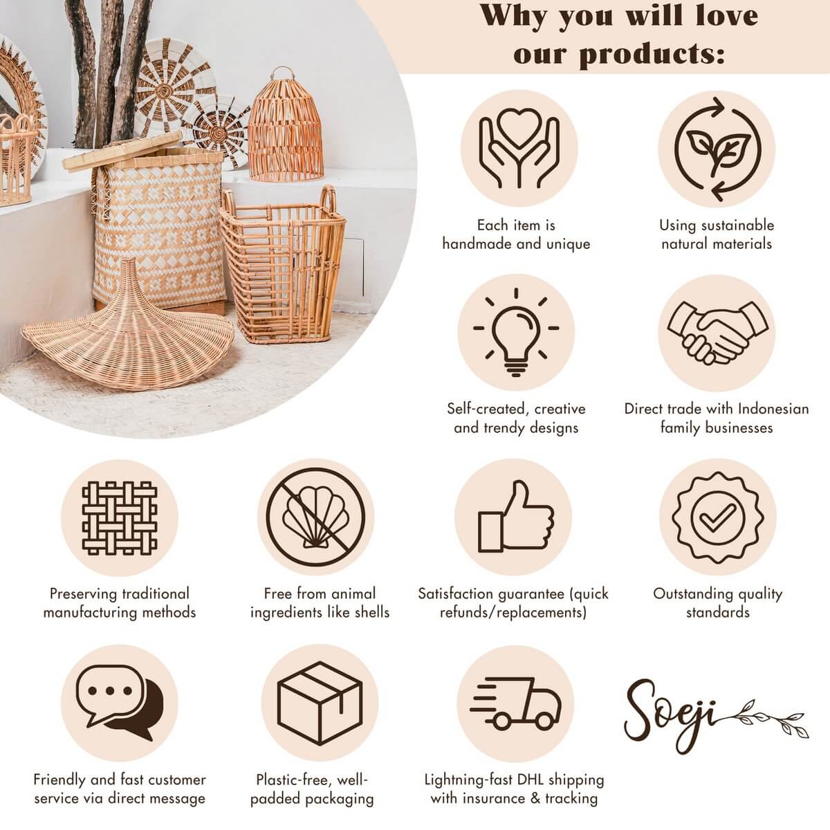 Why you'll love Soeji products: handmade quality, sustainable materials, creative designs, and fast, eco-friendly shipping.